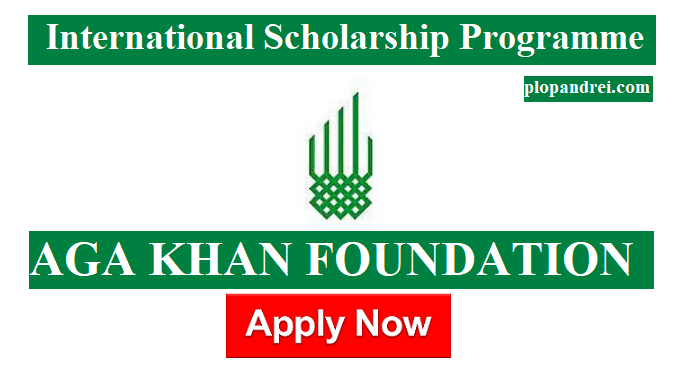 Aga Khan Foundation International Scholarship Program