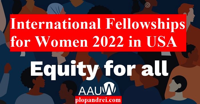AAUW International Fellowships for #Women 2022 in #USA
