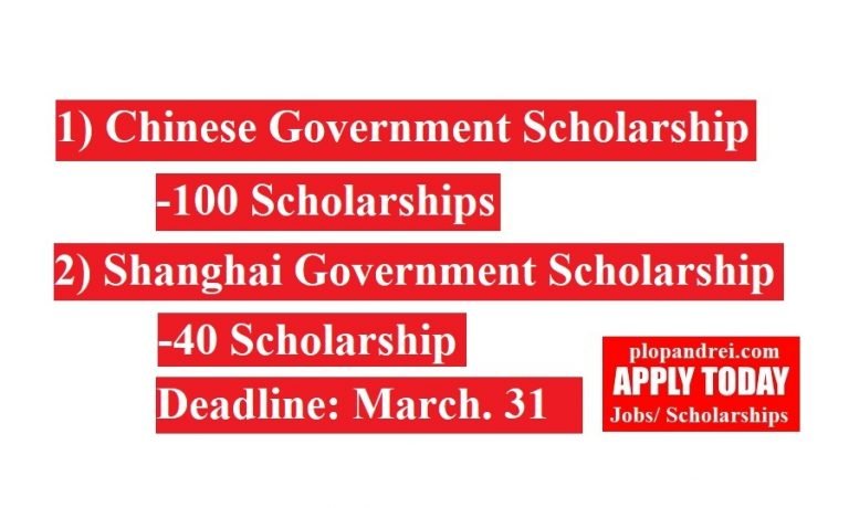 Apply/ 1) 40 Shanghai Government Scholarships, 2) 100 Chinese ...