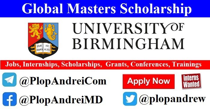 Apply for the University of Birmingham Global Masters Scholarship